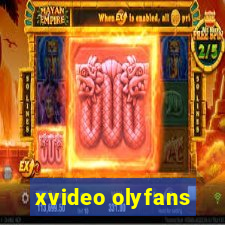 xvideo olyfans